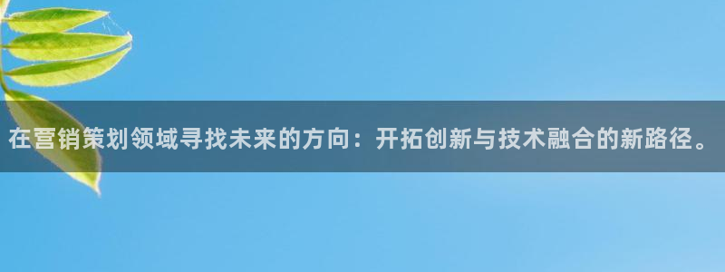73882必赢app下载：在营